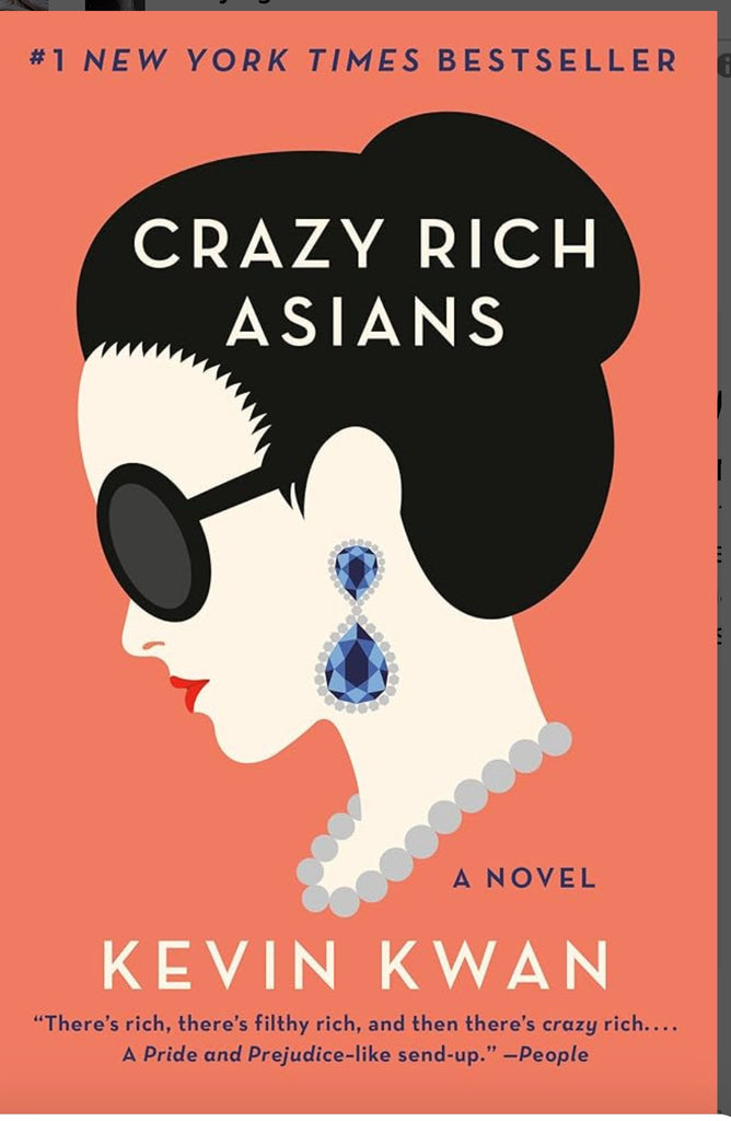 Crazy Rich Asians by Kevin Kwan