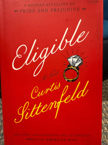 Eligible by Curtis Sittenfeld
