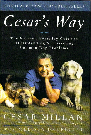 Cesar's Way Cesar Milan