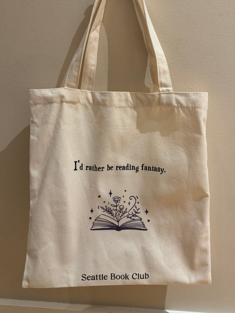 "I'd rather be reading fantasy" Tote Bag