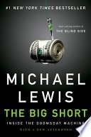 The Big Short: Inside the Doomsday Machine by Michael M. Lewis