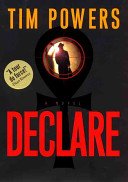 Declare by Tim Powers