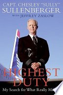 Highest Duty by Chesley B. Sullenberger, Jeffrey Zaslow