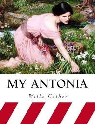 My Antonia by Willa Cather