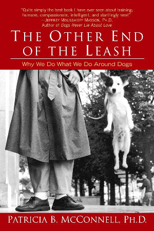 the other end of the leash by patricia b. mcconnell book cover